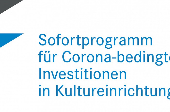 Sofortprogramm für Corona-bedingte Investitionen in Kultureinrichtungen