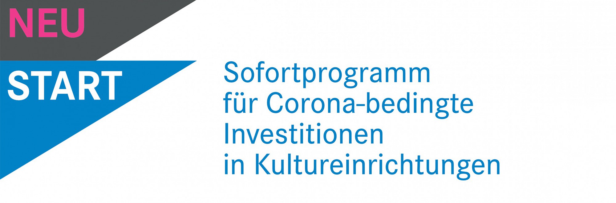 Sofortprogramm für Corona-bedingte Investitionen in Kultureinrichtungen